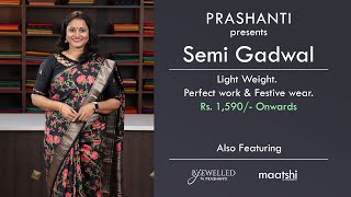 Semi Gadwal Silk Sarees, Pure Silk Lehangas \u0026 more | Prashanti | 30 Nov 2022