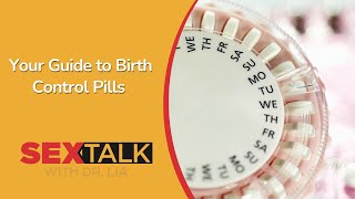 Birth Control Pills Explained: Choosing the Right Option for You | Ask Dr. Lia