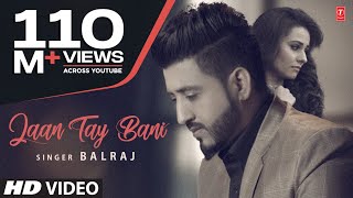 Jaan Tay Bani Balraj | Latest Punjabi Songs 2017 | G Guri | New Punjabi Songs 2017 | T-Series