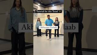 Tutorial for this Trend 😍✨ #ankhiyaangulaab #deepaktulsyan #dancetutorial