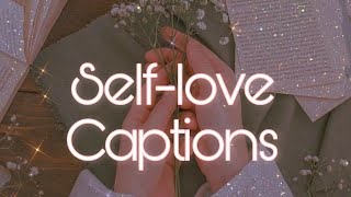 Self-love Captions for instagram/facebook || new captions || not taken