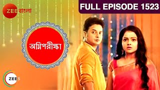 Agnipariksha | Bangla Serial | Full Episode - 1523 | Zee Bangla