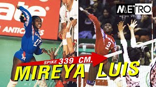 Mireya Luis Super Jump (Height 173cm. / Spike 339cm.) I Women Volleyball