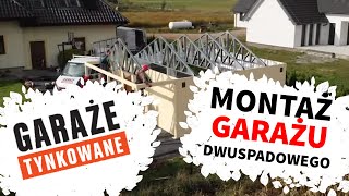 Montaż Garażu Dwuspadowego! | GARAŻE TYNKOWANE