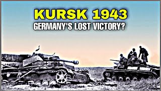 Battle of Kursk: A Decisive Defeat or Germany's Lost Victory?