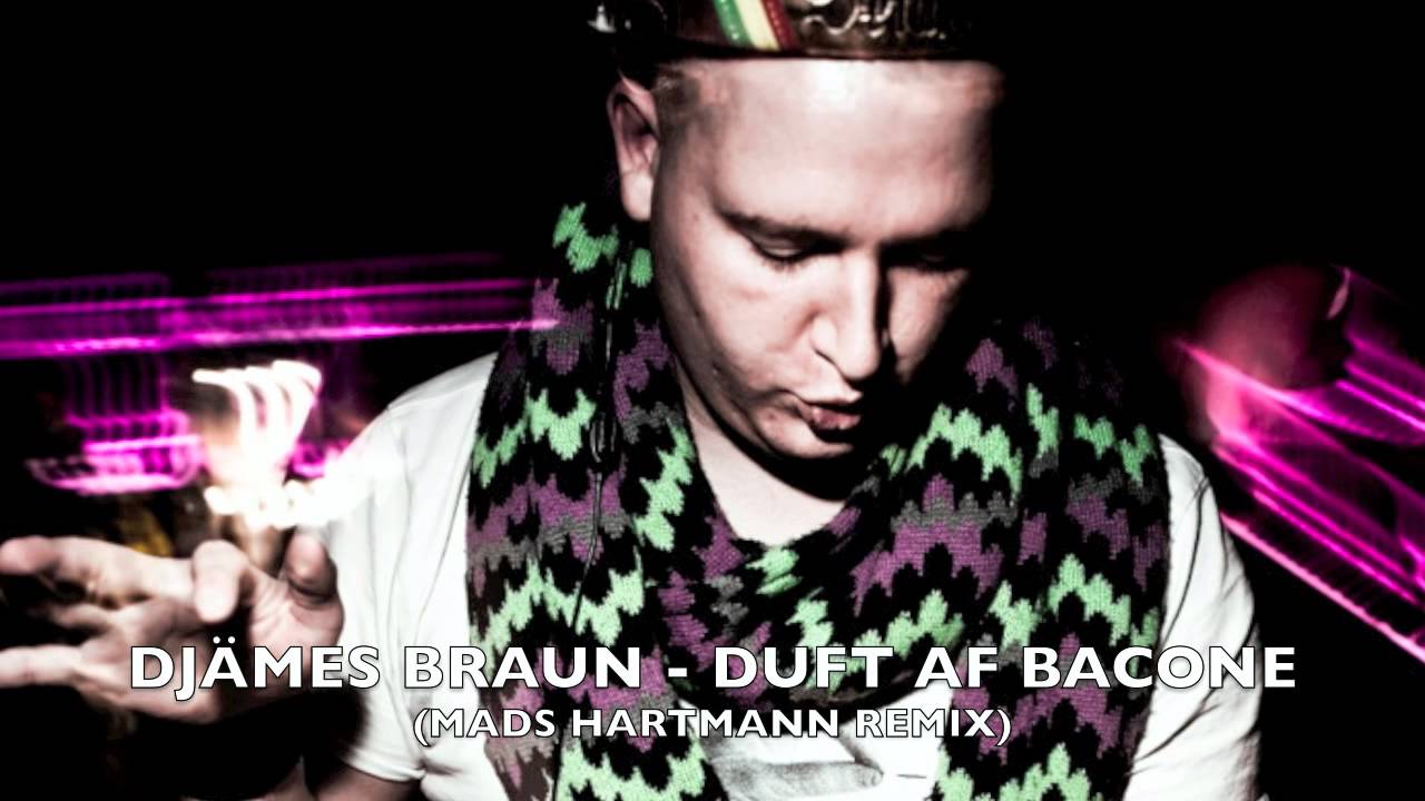 Djämes Braun - Duft Af Bacone (Mads Hartmann Remix) - TEASER! - YouTube