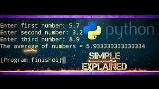 PYTHON : Program to Find AVERAGE of 3 Numbers - Simple