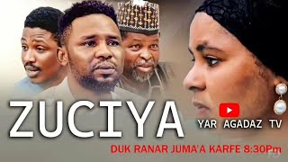 ZUCIYA SEASON 2 EPISODE 10  LATEST HAUSA SERIES DRAMA