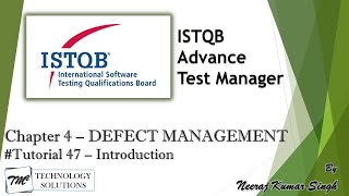 ISTQB Test Manager | 4.1 Introduction | Defect Management | ISTQB Tutorials