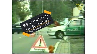 Classic - Säureunfall in Grauhof (1997)