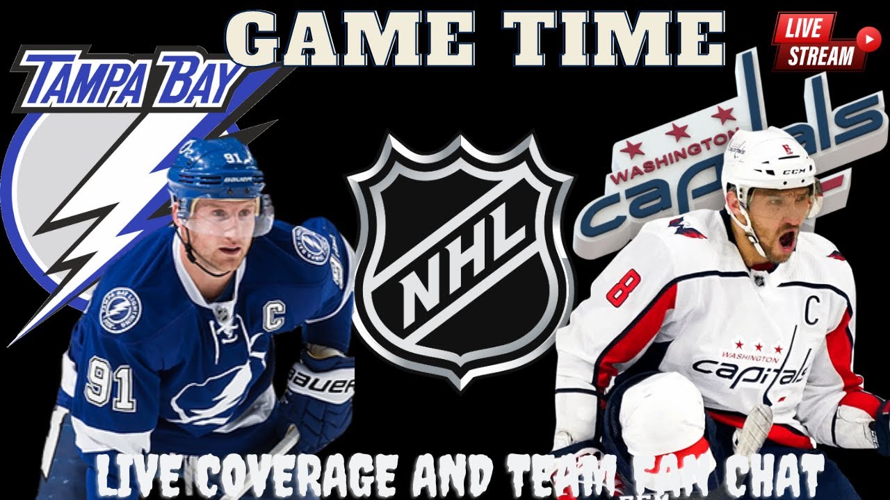 Washington Capitals Vs Tampa Bay Lightning 🥅🏒 NHL LIVE Hockey Capitals ...