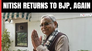Bihar Politics | Nitish Kumar Takes U-Turn, Allies With BJP Again