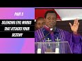 Silencing Evil Words That Fight Your Destiny By Archbishop  Harrison K Ng'ang'a Part 3