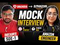 Amazon Engineer Takes Dream11 SDE-1 Mock Interview 🔥 | DSA + Payments + AI