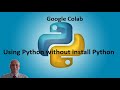 Google Colab Tutorial for Python | Run Python Code Without Installing Python Locally