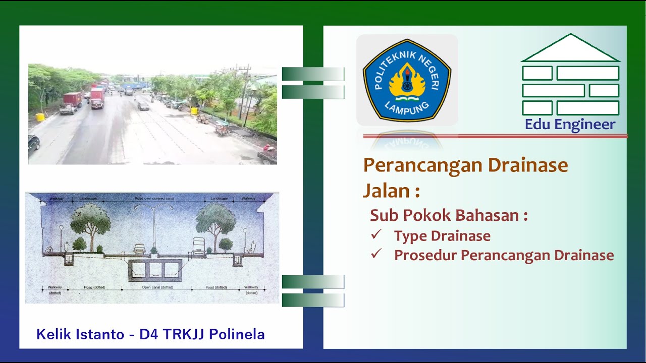 Perancangan Drainase Jalan (2) : Tipe Drainase Dan Prosedur Perancangan ...