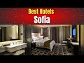 Best Hotels in Sofia