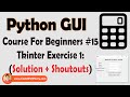 Python GUI Exercise 1: Solution | Python Tkinter GUI Tutorial In Hindi #15