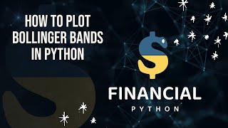 How to plot Bollinger Bands in Python