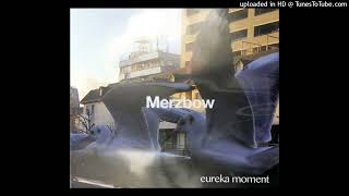 01 Eureka Moment 1 - MERZBOW