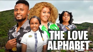 THE LOVE ALPHABET NIGERIAN MOVIE - MAURICE SAM, NADIA BUARI, CHIOMA NWOSU, EMMANUELLA latest 2025