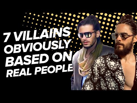 7 Villains Very Obviously Based on Real People