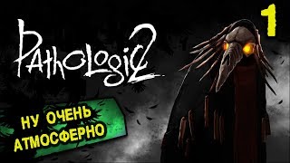 Разработчики прислали МОР 2 [Pathologic 2 DEMO]