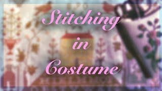 Stitching in Costume Flosstube #38~ November Update ~