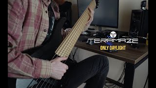 Teramaze - Only Daylight Bass Playthrough