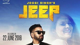Jeep | Full Audio Song | Joggi Singh Feat Gurlez Akhtar | Latest Punjabi Song 2018 | Speed Records