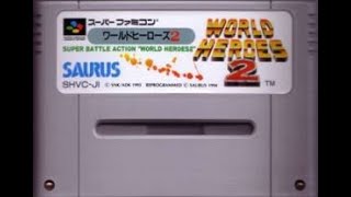 [実況]「ワールドヒーローズ2（SFC）」実機でプレイ！クリア！