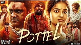 Pottel Full Movie in Hindi Dubbed 2024 | Yuva Chandraa | Ananya Nagalla | Noel Sean | Sona Cinema