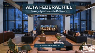 Alta Federal Hill (with Audio Desceription) | Baltimore MD Apartments | Greystar
