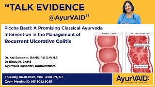 Piccha Basti: A Promising Ayurveda Intervention in the Management of Recurrent Ulcerative Colitis