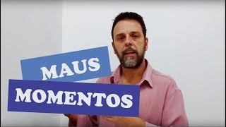 MOMENTOS RUINS SÃO MALÉFICOS PARA NÓS? SERÁ?