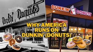 Why America Runs on Dunkin' Donuts (Dunkin' Documentary)