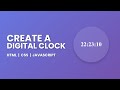 Build an AMAZING Digital Clock with HTML, CSS & Javascript
