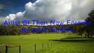 Artist of Then Now Forver-Forever Country by ACM Studios lyric video