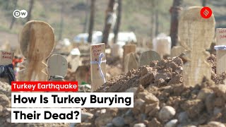 Turkey Is Burying Their Dead With A Proper Burial And Care