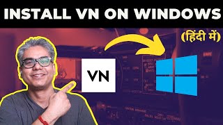 Install VN video editor on Windows PC 🔥