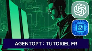 Utiliser AutoGPT / AgentGPT sans Téléchargement - Tutoriel de A à Z