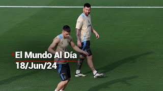 #ElMundoAlDía 18/06/24 | Todo listo para dar inicio a la Copa América