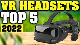 TOP 5: Best VR Headset 2022