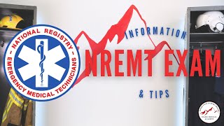 NREMT Exam info and tips to help you pass!