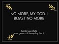 No More, My God, I Boast No More (Demo)