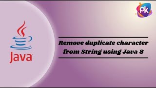Remove duplicate character from string using java 8#java #javainterview #javaprogramming #strings