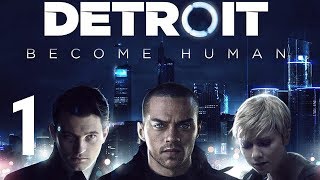 KEZDJÜK VÉGRE! | Detroit: Become Human #1 - 05.28.