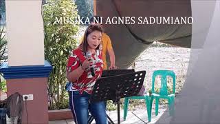 SAL IT A TSISMOSA COVERED BY AGNES SADUMIANO