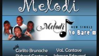 Yo bare'm by Melodi