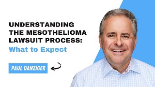 Understanding the Mesothelioma Lawsuit Process: What to Expect